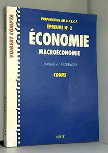 Economie, macroéconomie : cours, préparation au DPECF épreuve n° 2