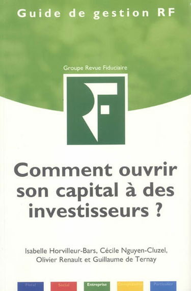 Comment ouvrir son capital à des investisseurs ?