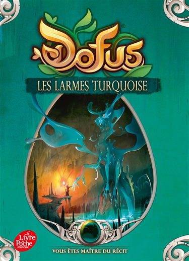 Dofus. Vol. 3. Les larmes turquoise