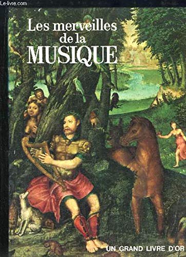 Couverture de Les merveilles de la Musique.