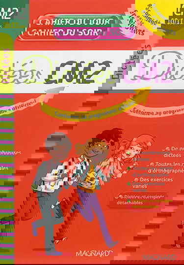 Dictées CM2, 10-11 ans