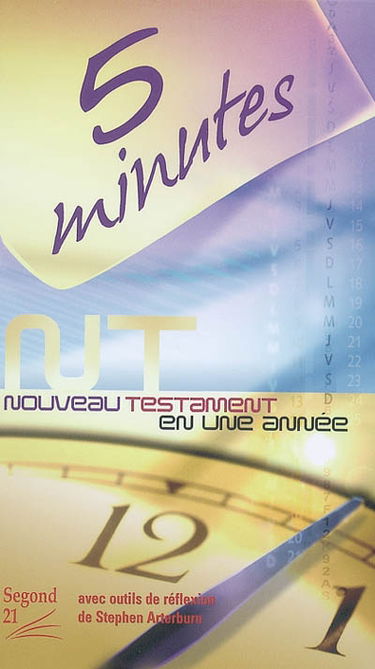 Nouveau Testament 5 minutes : Segond 21
