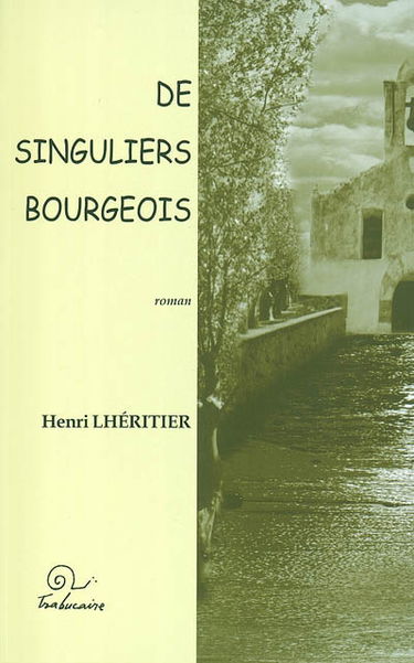 De singuliers bourgeois