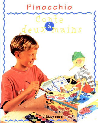 Pinocchio : d'après un conte de Carlo Collodi