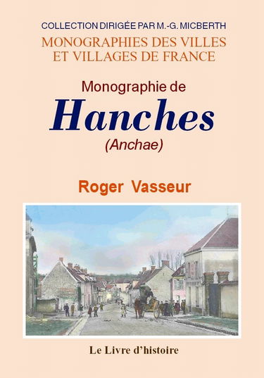 Monographie de Hanches - Anchae