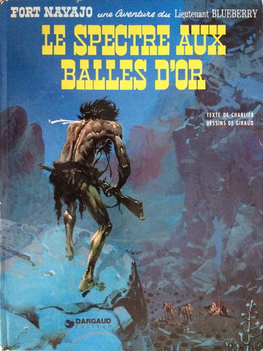 Blueberry,le spectre aux balles d'or