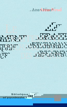 Le traitement psychanalytique des enfants