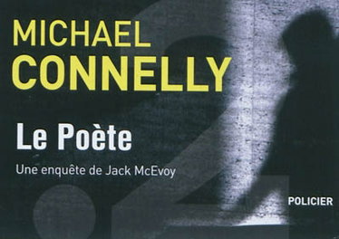 Couverture de Le poète : une enquête de Jack McEvoy : policier