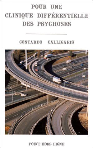 Pour une clinique différentielle des psychoses
