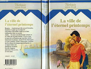La Ville de l'éternel printemps (Harlequin)
