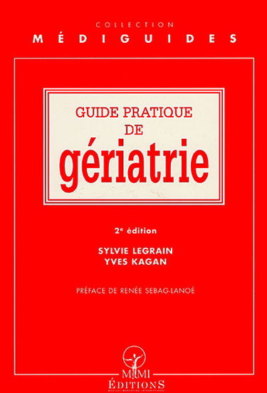 Guide pratique de gériatrie