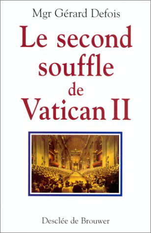 Le second souffle de Vatican II