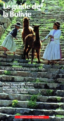 Le Guide De La Bolivie