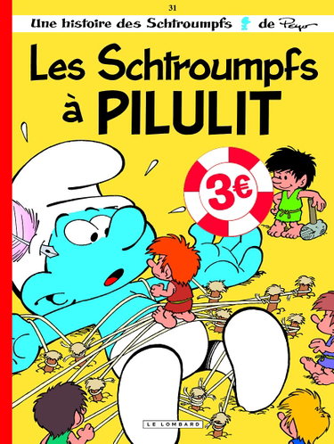 Couverture de Les Schtroumpfs Lombard - Tome 31 - Les Schtroumpfs à Pilulit / Edition spéciale (OP ETE 2021)