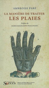 La manière de traiter les plaies