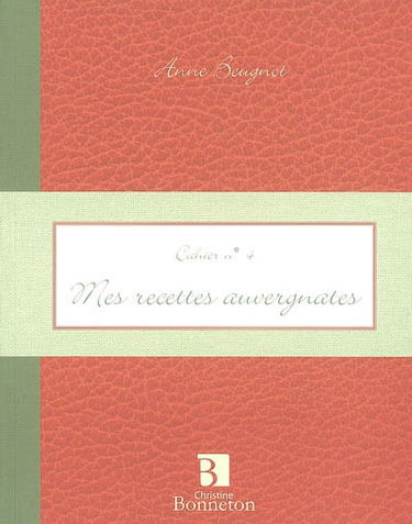 Mes recettes auvergnates