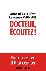 Docteur, écoutez !