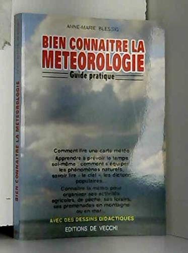 Bien connaître la météorologie : guide pratique