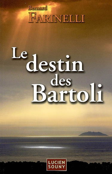Le destin des Bartoli