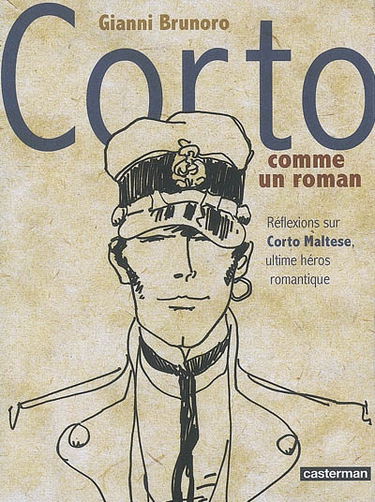 Corto comme un roman : réflexions sur Corto Maltese, ultime héros romantique