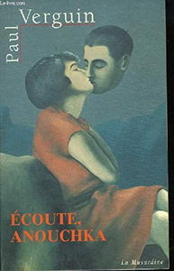 Ecoute, Anouchka