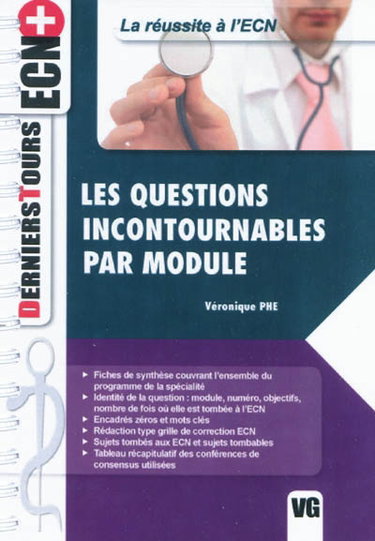 Couverture de Les questions incontournables par module : la réussite à l'ECN