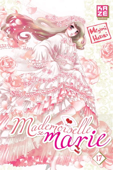 Mademoiselle se marie. Vol. 17