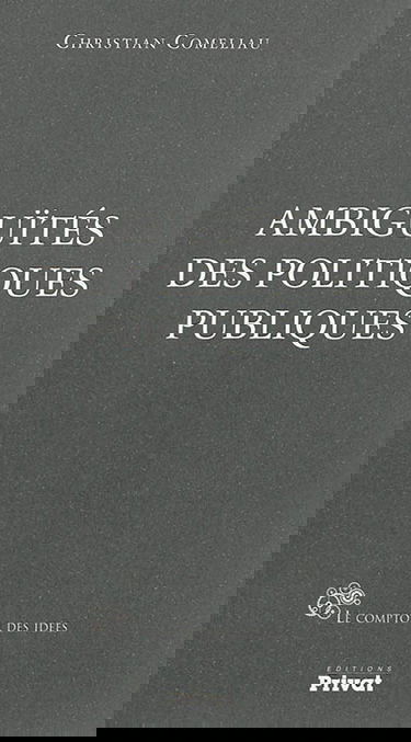 Ambiguïtés des politiques publiques