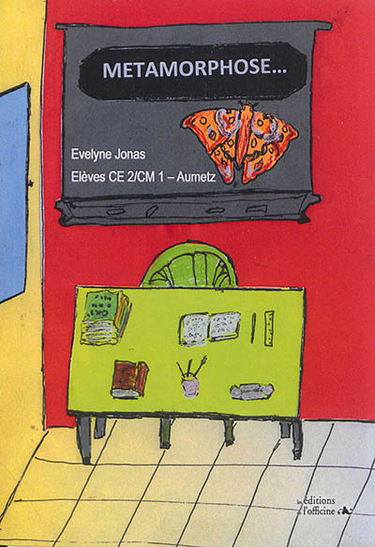 Métamorphose...