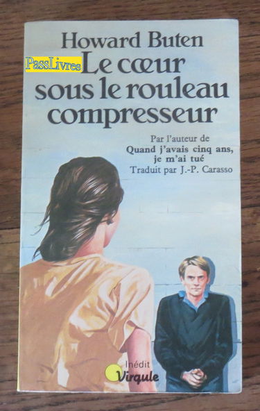 Le Coeur sous le rouleau compresseur