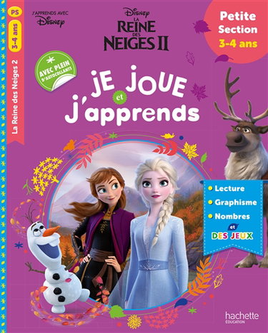 Couverture de La reine des neiges II : je joue et j'apprends, petite section, 3-4 ans : lecture, graphisme, nombres et des jeux par Walt Disney company
