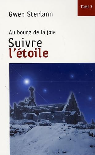 Suivre l'étoile