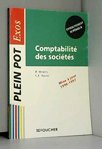 Comptabilité des sociétés: Enseignement supérieur, BTS comptabilité et gestion