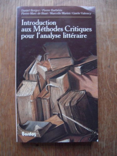 Introduction aux méthodes critiques pour l'analyse littéraire