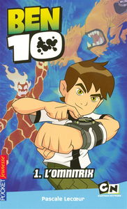 Ben 10. Vol. 1. L'Omnitrix