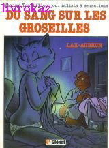 Maxime Tourbillon : Du sang sur les groseilles