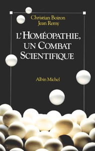 L'Homéopathie : un combat scientifique