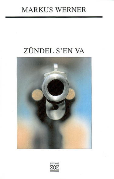 Zündel s'en va