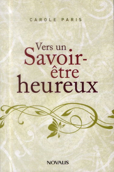 Vers un savoir-être heureux