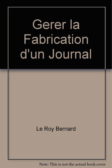 Gérer la fabrication d'un journal