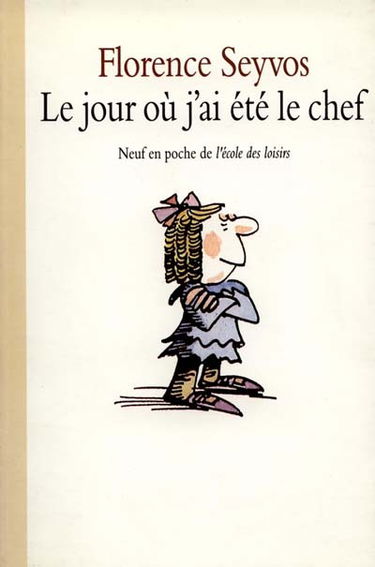 Le Jour où j'ai été le chef