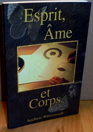 Couverture de Esprit, âme et corps