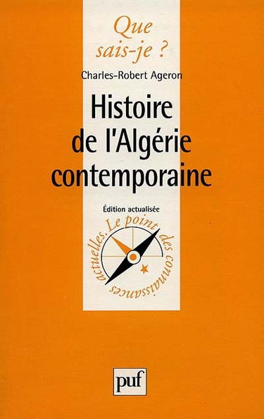 Histoire de l'Algérie contemporaine : 1830-1968