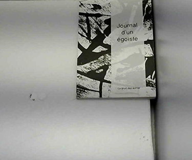 Journal d'un égoïste : quatre jours à Belle-Ile