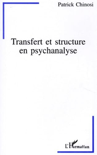 Transfert et structures en psychanalyse