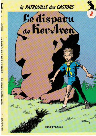 La Patrouille des castors. Vol. 2. Le Disparu de Ker-Aven
