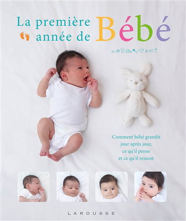 La première année de bébé