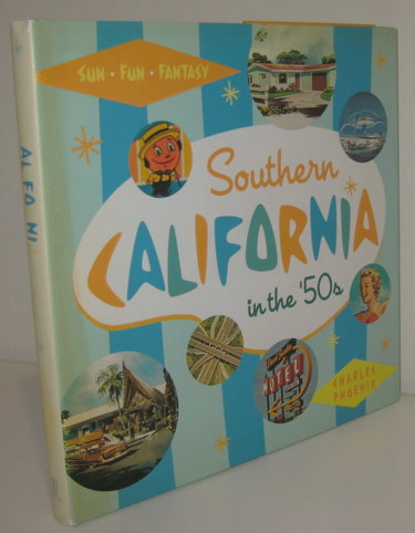 Couverture de Southern California in the '50s: Sun, Fun and Fantasy