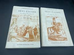 Couverture de Correspondance des Deys d'Alger avec la Cour de France.... Edition Bouslama Tome Premier seul