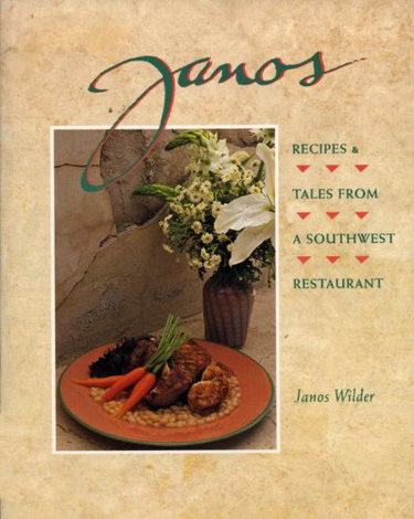 Couverture de Janos: Recipes & Tales from a Southwest Restaurant